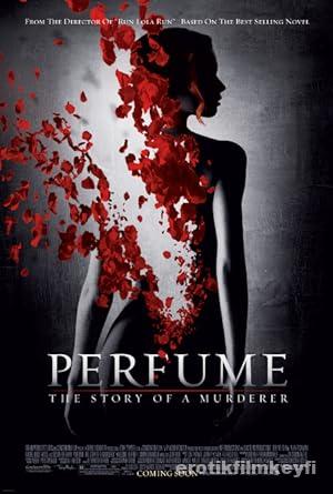 Perfume: The Story of a Murderer 2006 izle